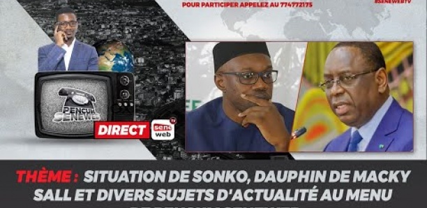 Révélations sur Cheikh Bara Ndiaye Sonko Macky et Amadou Ba au menu