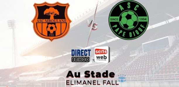 derby: ASC Mboulane Vs ASC Pape DIOUF à Diourbel