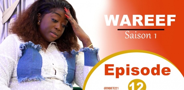 WAREEF - Saison 1 - Episode 12