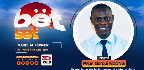 Suivez votre émission matinale Bet Set du 14 Février 2023 Invité Pape Gorgui Ndong
