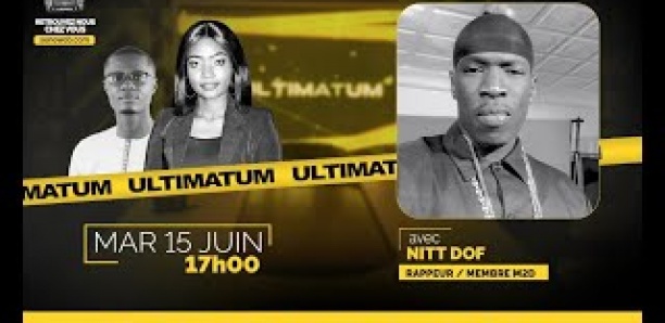[Ultimatum] M2D, avenir politique de Sonko… : Nitdoff à cœur ouvert