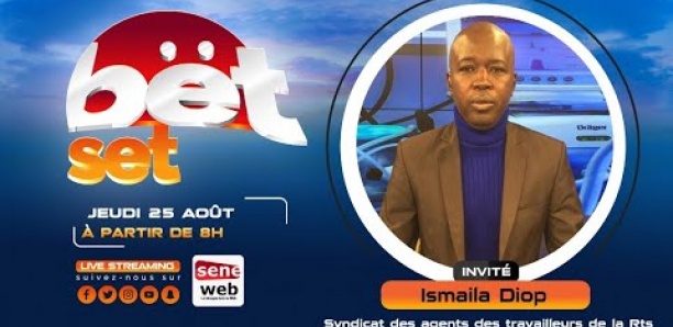 Suivez votre émission matinale Bet Set du 25 Août 2022 Invité Ismaela Diop