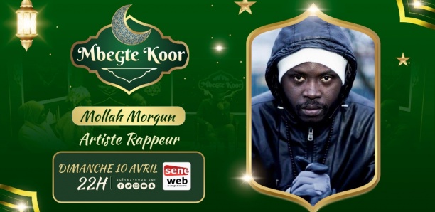 Suivez Mbegté Koor du 10 Avril 2022 avec Mollah Morgun