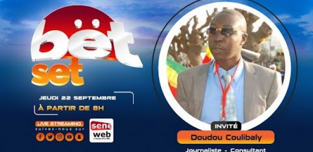 Suivez votre émission matinale Bet Set du 22 Septembre Invité Doudou Coulibaly