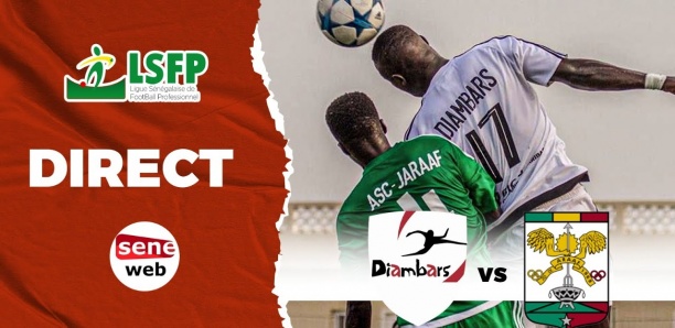 Suivez le choc ASC JAARAF VS DIAMBARS