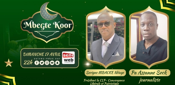 Revivez Mbegté Koor du 17 Avril 2022 avec Serigne Mbacké Ndiaye et Pa Assane Seck
