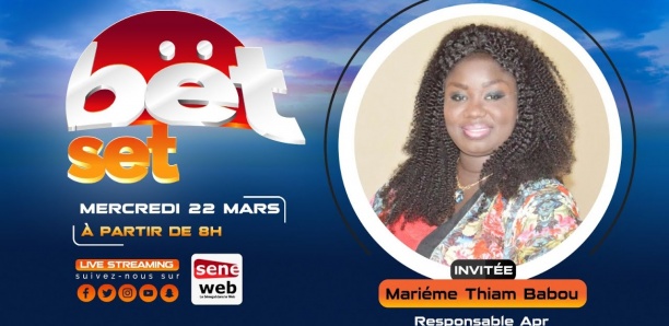 Suivez votre émission matinale Bet Set du 21 Mars 2023 Invitée Mariéme Thiam Babou