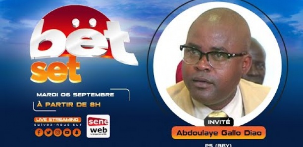 Revivez votre émission matinale Bet Set du 6 Septembre Invité Abdoulaye Gallo Diao