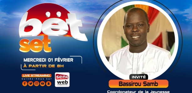 Suivez votre émission matinale Bet Set du 1er Février 2023 Invité Bassirou Samb