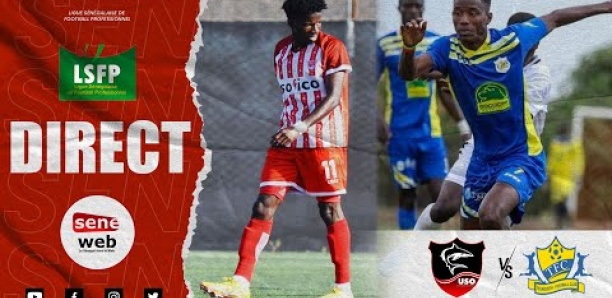 [ DIRECT ] 2ème journée - Ligue 1: Suivez le match US Ouakam vs Teungueth FC