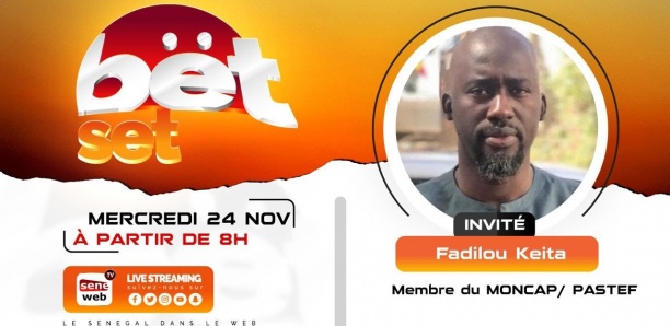 Suivez votre émission matinale Bet Set du 24 Novembre 2021 Invité Fadilou Keita