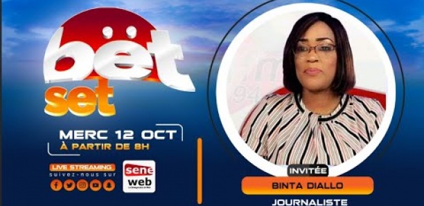 Suivez votre émission matinale Bet Set du 12 Octobre 2022 Invitée Binta Diallo