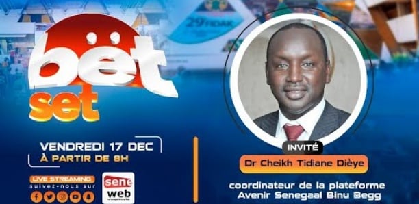 CICES-2022 : Revivez votre émission matinale Bet Set du 17 Décembre 2021 Invité Dr Cheikh Tidiane Dièye
