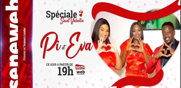 Suivez le plateau special Saint Valentin avec le couple Eva et Pi