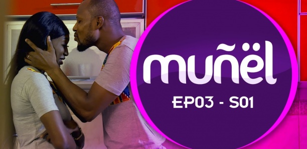 MUÑËL - Saison 1 - Episode 3