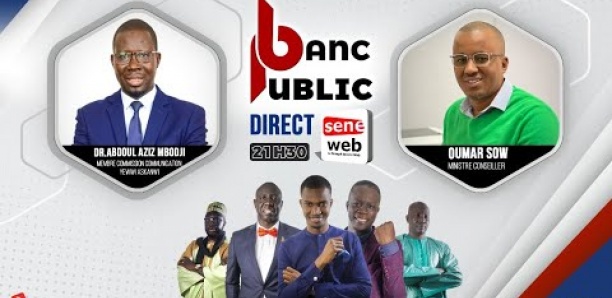Déclaration de Sonko, riposte de Macky, arrestation de Bara Dolly…:Suivez votre émission BANC PUBLIC