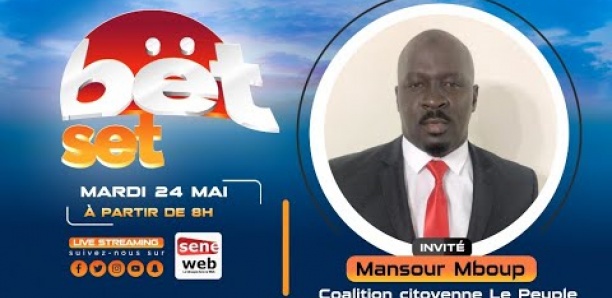 Revivez votre émission matinale Bet Set du 24 Mai 2022 Invité Mansour Mboup