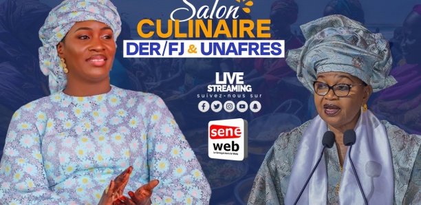 DIRECT: 1ère édition du Salon culinaire DER/FJ -UNAFRES présidée par la 1ère Dame Marie Khone FAYE