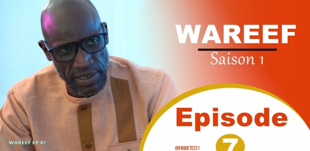 WAREEF - Saison 1 - Episode 7