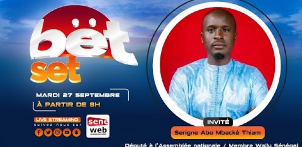 Revivez votre émission matinale Bet Set du 26 Septembre Invité Serigne Abo Mbacké Thiam