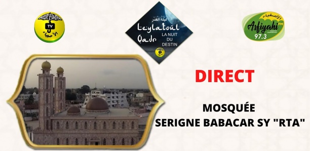 TIVAOUANE -  Suivez le Leylatoul Qadr Mosquée Serigne Babacar Sy "rta"