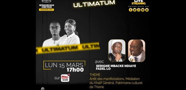 Ultimatum : Arrêt des manifestations, Médiation du Khalif Général, Patrimoine culturel de Thione