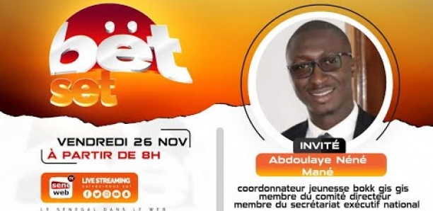 Revivez votre émission matinale Bet Set du 26 Novembre 2021 Invité Abdoulaye Néné Mané