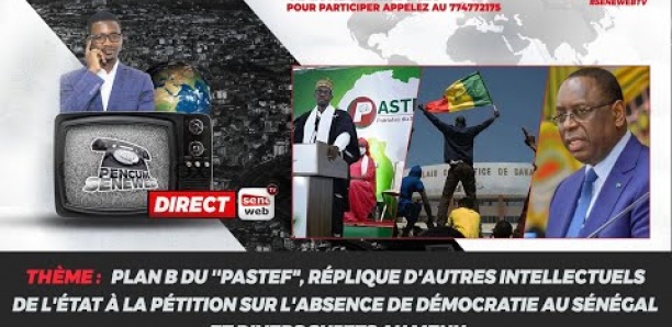 Révélations sur le plan B du ''Pastef'', pétition sur la démocratie sénégalaise, enjeux présidentielle 2024
