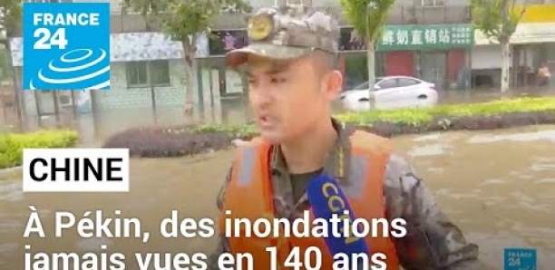 Chine : à Pékin et dans le Hebei, des inondations meurtrières jamais vues en 140 ans