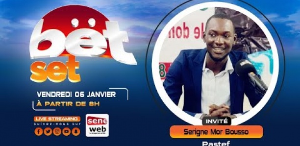 [CICES] Suivez votre émission matinale Bet Set du 6 Janvier 2023 Invité Serigne Mor Bousso