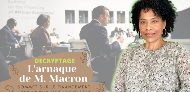 L'arnaque de Macron : Décryptage du sommet sur le financement des économies africaines