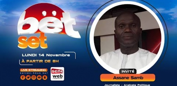 Suivez votre émission matinale Bet Set du 14 Novembre 2022 Invité Assane Samb