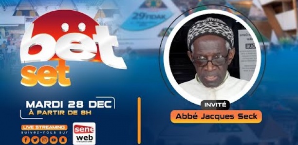 CICES-2022 : Revivez votre émission matinale Bet Set du 28 Décembre 2021 Invité Abbé Jaques Seck