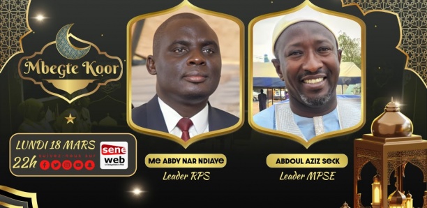 Suivez Mbegté Koor avec Me Abdy Nar Ndiaye et Abdoul Aziz Seck