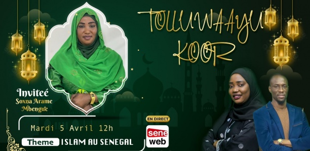 Revivez votre émission tolluwaayu korr du 5 Avril 2022 avec Soxna Arame Mbengue