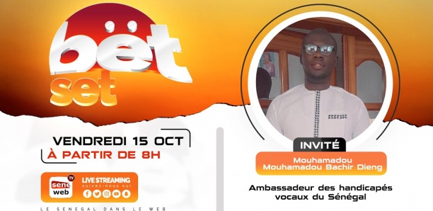 Revivez votre émission matinale Bet Set du 15 Octobre 2021 Invité Abdoulaye M.B Dieng