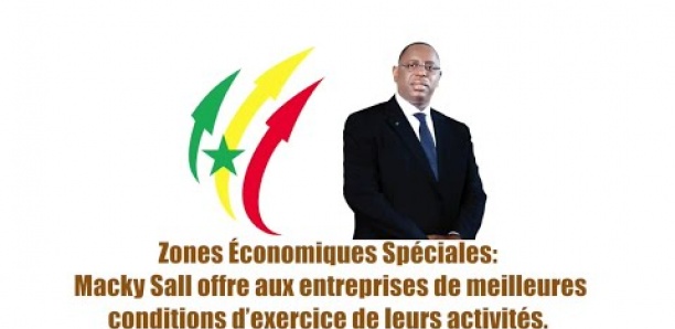 ZONES ECONOMIQUES SPECIALES: MACKY SALL OFFRE AUX ENTREPRISES LES MEILLEURES CONDITIONS D'EXERCICE..