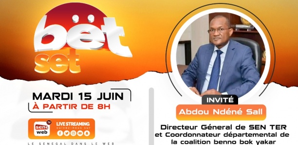 Revivez votre émission matinale Bët Set du 15 Juin 2021 Invité Abdou Ndéné Sall