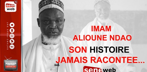 Imam Alioune Badara Ndao : Ses dernières confidences et recommandations