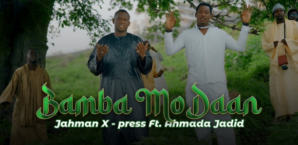 Jahman Xpress feat Ahmada Jadid - Bamba Mo Daan