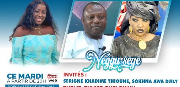 Suivez l'émission Neggu Seye