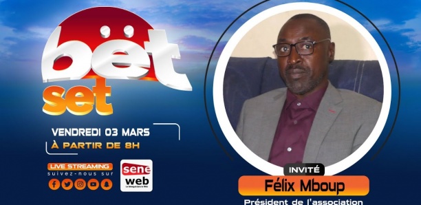 Suivez votre émission matinale Bet Set du 3 Mars 2023 Invité Félix Mboup
