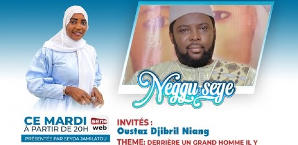 [Neggu Seye] Derrière un grand Homme il y'a toujours une grande Dame
