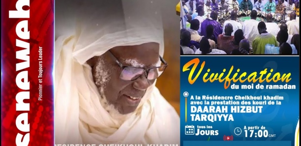 Résidence Cheikhoul Khadim : Vivification du mois béni de Ramadan - Jour 28