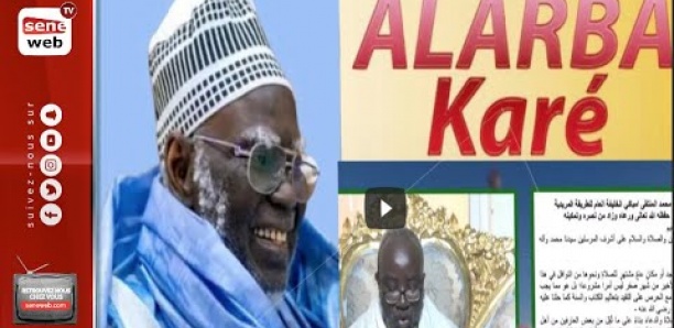 Déclaration de Serigne Mountakha MBACKE sur " Allarbay Kare"