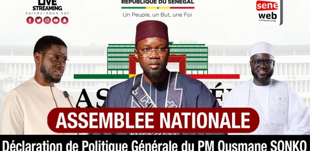 [ DIRECT - Assemblée ] Suivez la DPG de Ousmane Sonko...