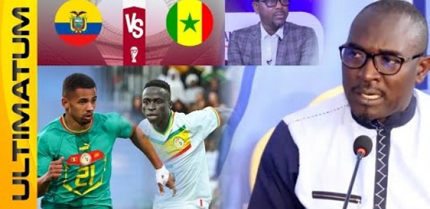 Sénégal Vs Équateur, krépin sur le banc? Aff. Pape Alé... : Sambou Biagui se prononce dans Ultimatum