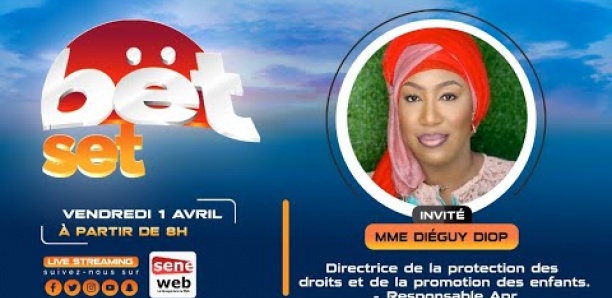 Suivez votre émission matinale Bet Set du 1er Avril 2022 Invité DIÉGUY DIOP
