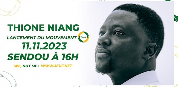 Mouvement Jeuf : Thione Niang donne rendez-vous à Sendou ce samedi
