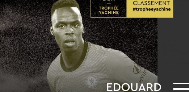Trophée Yachine : Edouard Mendy termine 2e